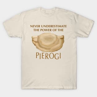 Pierogi Power T-Shirt